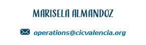 Marisela Almandoz Coordinadora de Operaciones ﷯ operations@cicvalencia.org